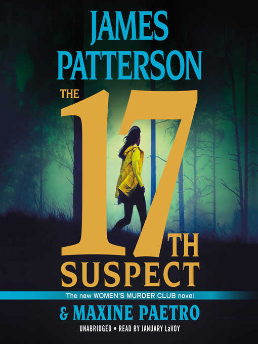 Title details for The 17th Suspect by James Patterson - Wait list